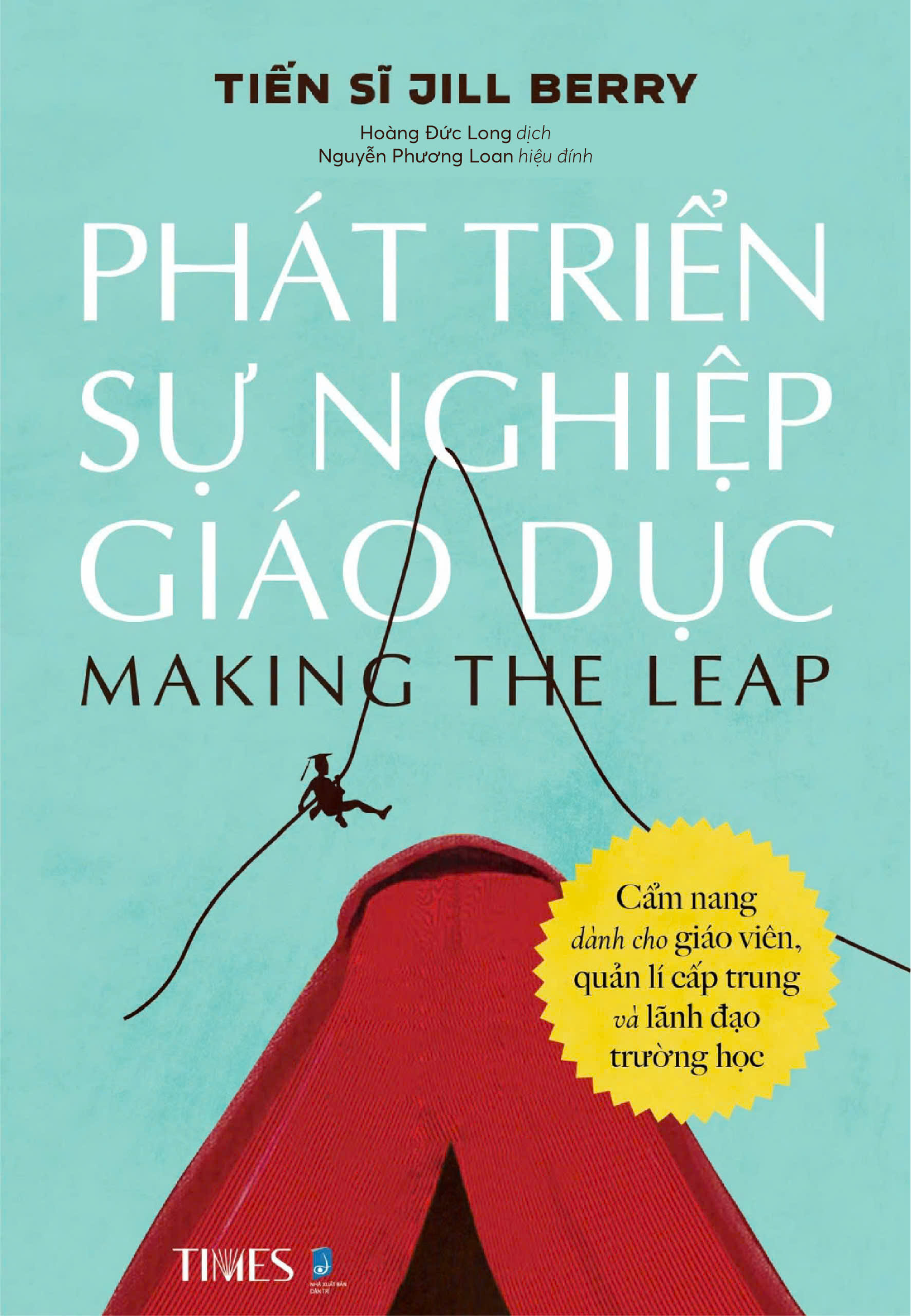 Phát triển sự nghiệp Giáo dục - Marking The Leap